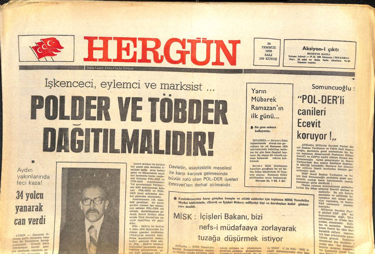 Her Gün Gazetesi 24 Temmuz 1979 - Atom Uzmanı Muharrem Şemsek De Vuruldu - Artık Atacağımız Her Adım İçin Bile İMF'ye Danışacağız GZ142124 - 1