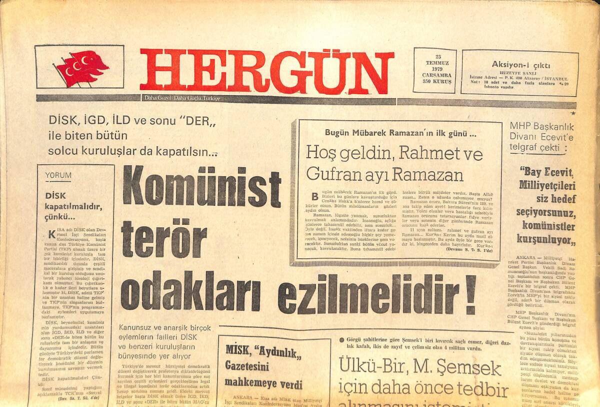 Her Gün Gazetesi 25 Temmuz 1979 - Solcular Gaziantep Cezaevinde İsyan Çıkardı - NATO'nun En Yeni Silahı: Uranyum Mermi GZ142123 - 1