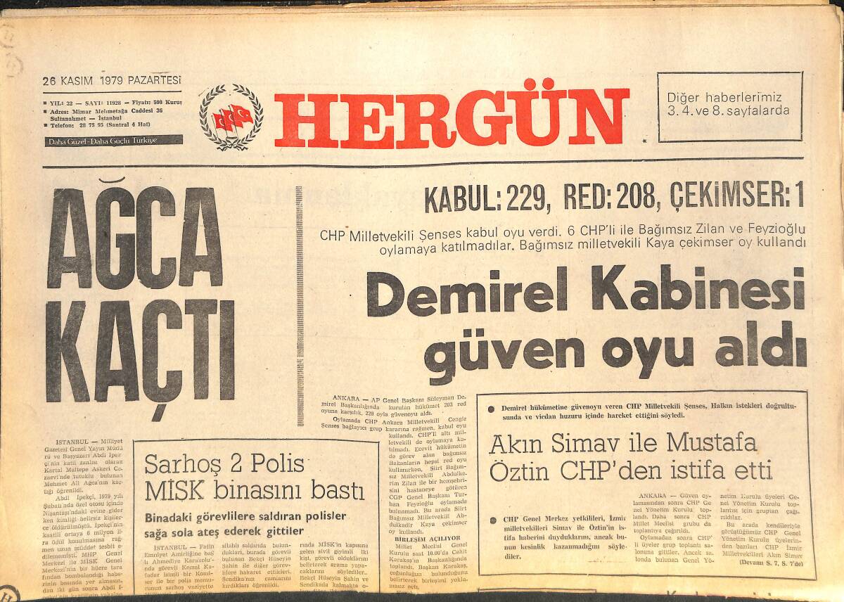 Her Gün Gazetesi 26 Kasım 1979 - Demirel Kabinesi Güven Oyu Aldı - Mescid-i Haram Yanıyor - Müslümana İbadet İçin Kapalı Olan Ayasofya Papaya Açılacak GZ142132 - 1