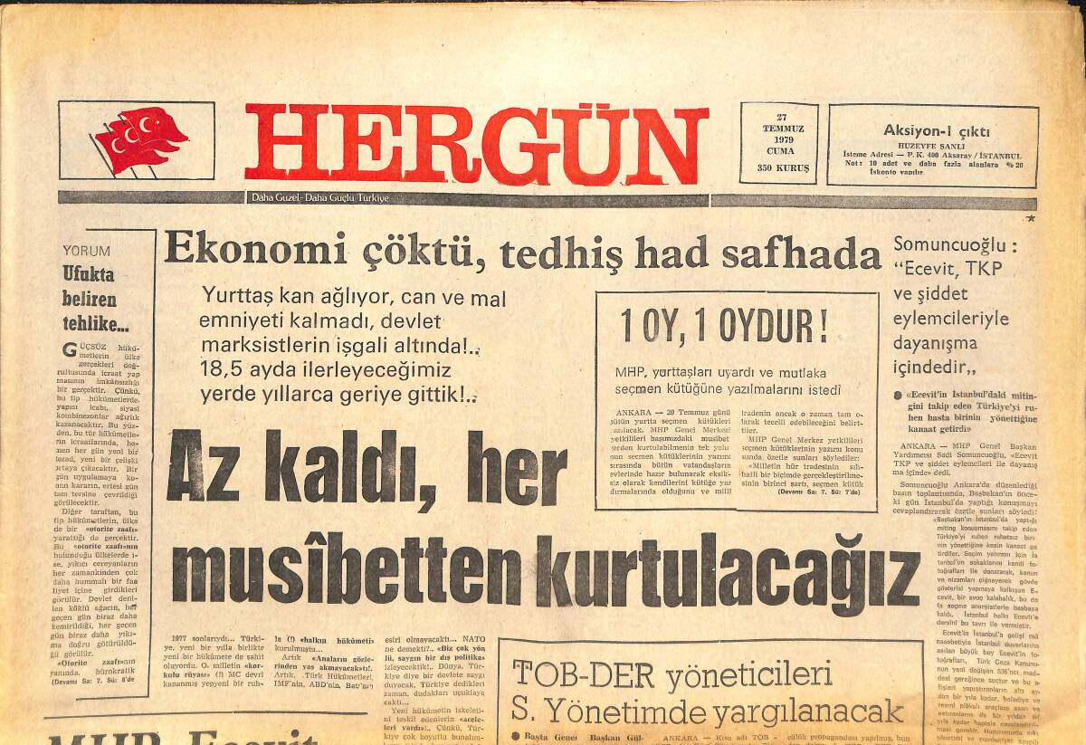 Her Gün Gazetesi 27 Temmuz 1979 - Ekonomi Çöktü, Tedhiş Hat Safhada - Gazi Eğitim'de Kızıl Fraksiyonlar Çatışıyor! GZ142122 - 1