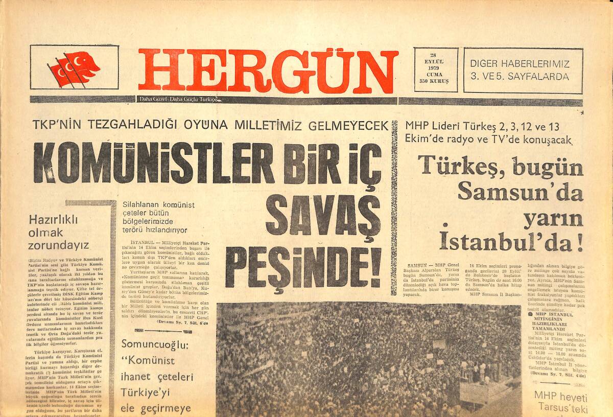 Her Gün Gazetesi 28 Eylül 1979 - Komünistler bir İç Savaş Peşinde! - Türkeş Konuşamasın Diye Valiler Elektrikleri Kesiyorlar GZ142149 - 1