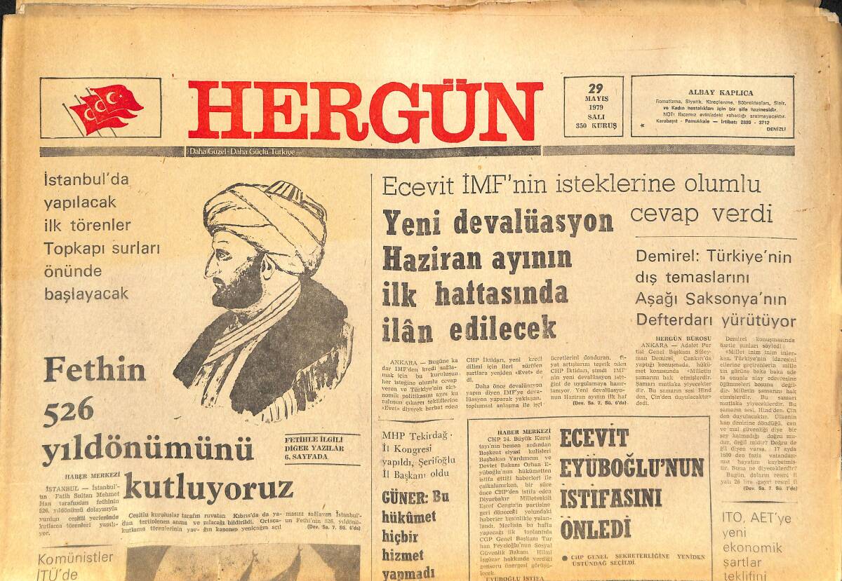 Her Gün Gazetesi 29 Mayıs 1979 - İstanbul'un Fethinin 526 Yıldönümünü Kutluyoruz - Komünistler İTÜ'de Görev Yapan Bir Polisi Yaraladı GZ142108 - 1