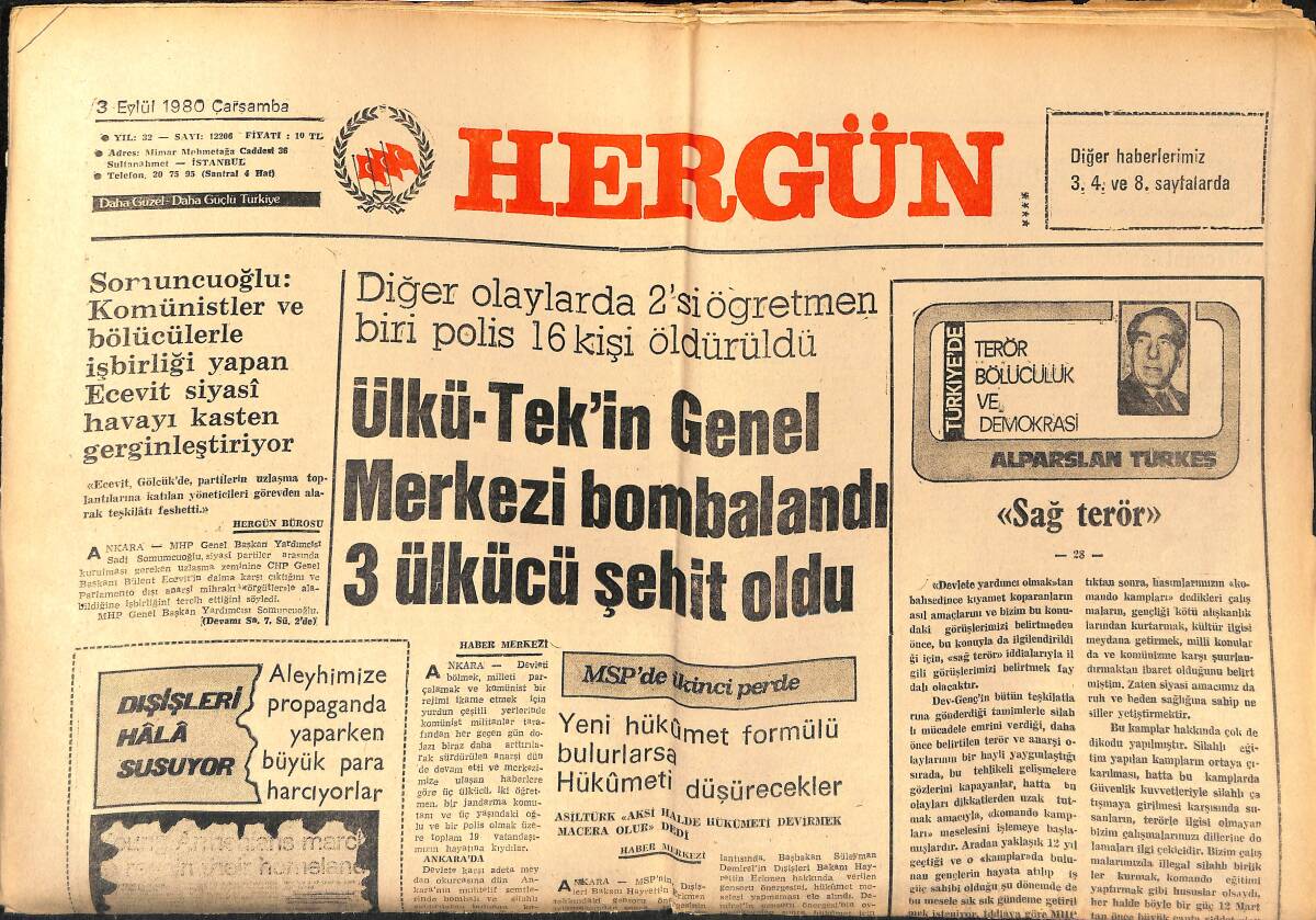 Her Gün Gazetesi 3 Eylül 1980 - Ülkü-Tek'in Genel Merkezi Bombalandı - Fatihli Galatasaray Dün Sıkı Çalıştı GZ152631 - 1