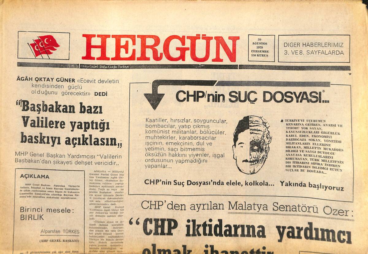 Her Gün Gazetesi 30 Ağustos 1979 - CHP İktidarına Yardımcı Olmak İhanettir! - CHP Yeni Bir 1946 Seçimi Yaratabilir! GZ141951 - 1