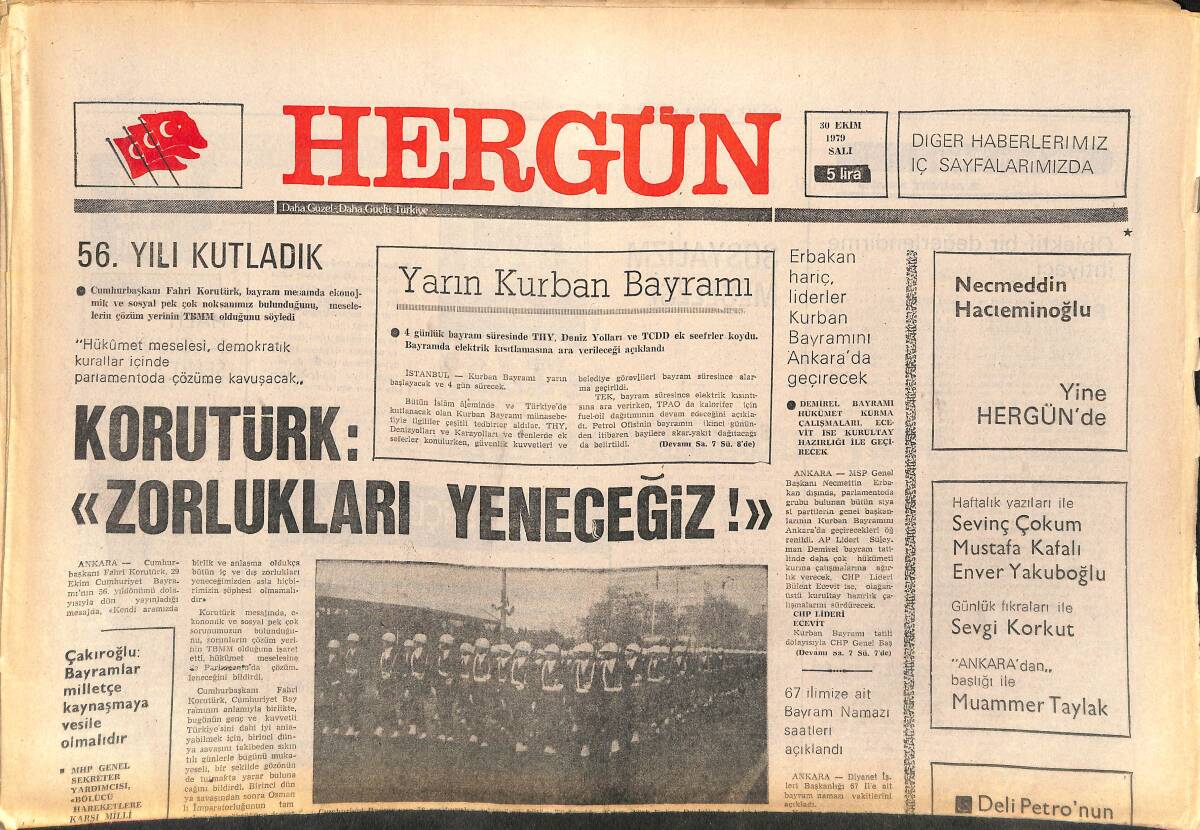 Her Gün Gazetesi 30 Ekim 1979 - Korutürk: Zorlukları Yeneceğiz - İşkence Gören Ülkücüler Anlatıyor GZ142080 - 1