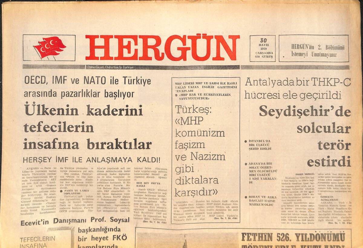Her Gün Gazetesi 30 Mayıs 1979 - OECD, IMF, Ve NATO İle Türkiye Arasında Pazarlıklar Başlıyor - Galatasaray'ın Şampiyonluğu Orduspor Maçına Bağlı GZ142289 - 1