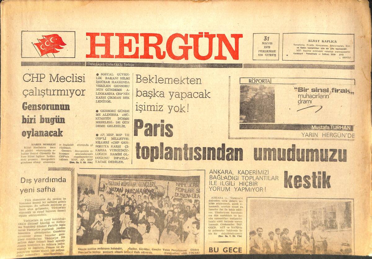 Her Gün Gazetesi 31 Mayıs 1979 - Paris Toplantısından Umudumuzu Kestik - İran'da Kan Gövdeyi Götürüyor - Ankara Pislik İçinde GZ142288 - 1