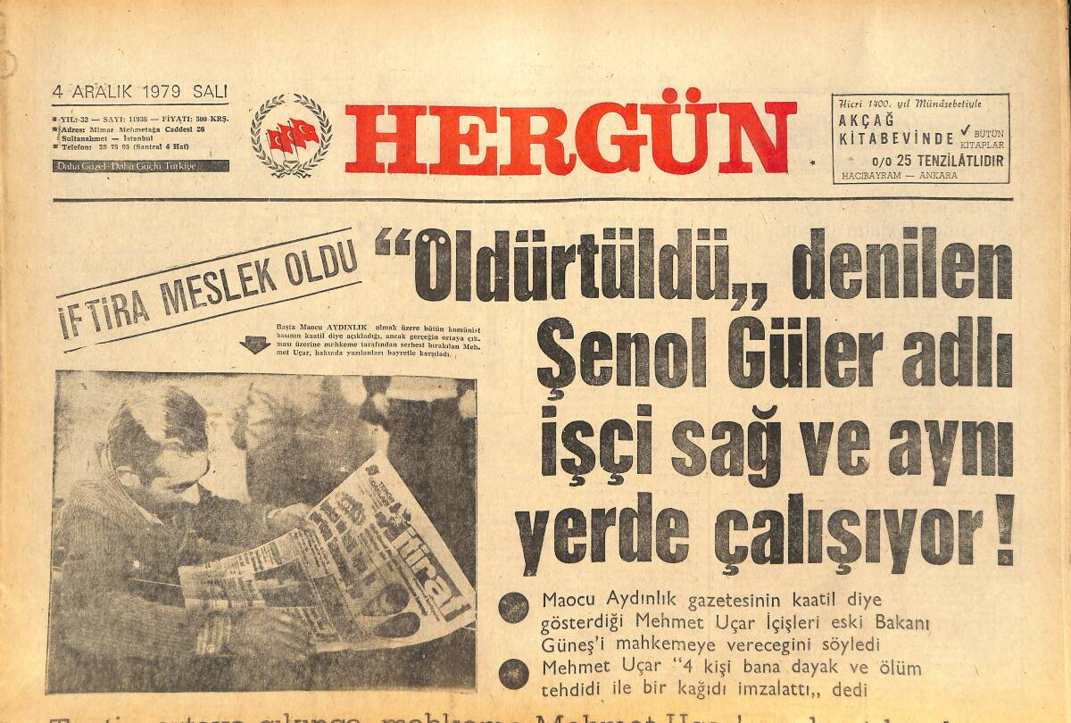 Her Gün Gazetesi 4 Aralık 1979 - ABD İran'a Müdahale Edecek - Papa, Bir Buçuk Asırdır Kapalı Tutulan Orta Kapı Önünde Dua Etti GZ142113 - 1