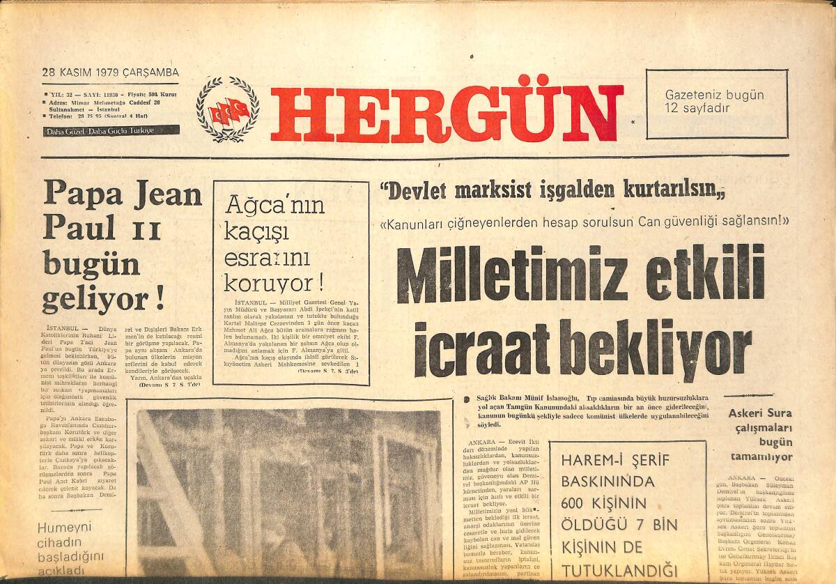 Her Gün Gazetesi 28 Kasım 1979 - Papa Paul II Bugün Geliyor! - Türk Ocaklarının Kurucusu Ahmet Ferit Tek'i Şükranla Anıyoruz GZ142159 - 1
