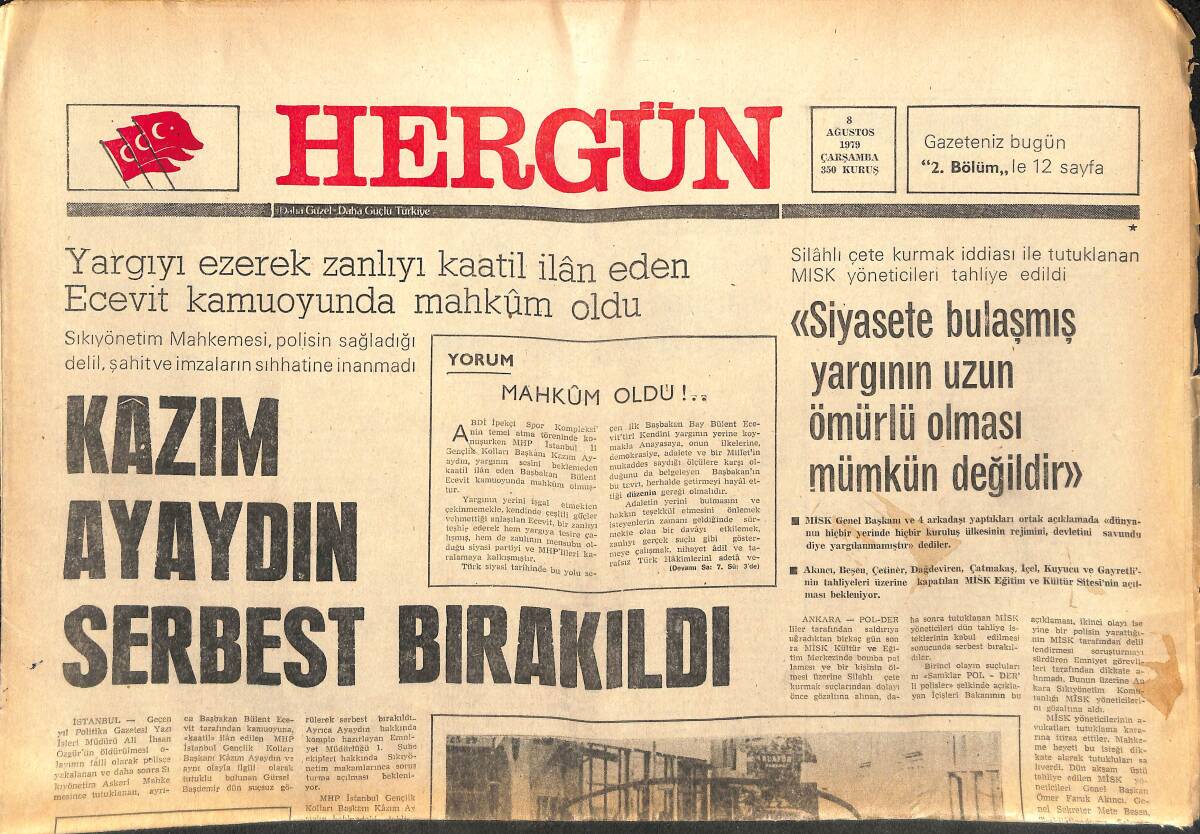 Her Gün Gazetesi 8 Ağustos 1979 - Kazım Ayaydın Serbest Bırakıldı - Ayaydın Ecevit Ve TRT'yi Mahkemeye Veriyor GZ142088 - 1