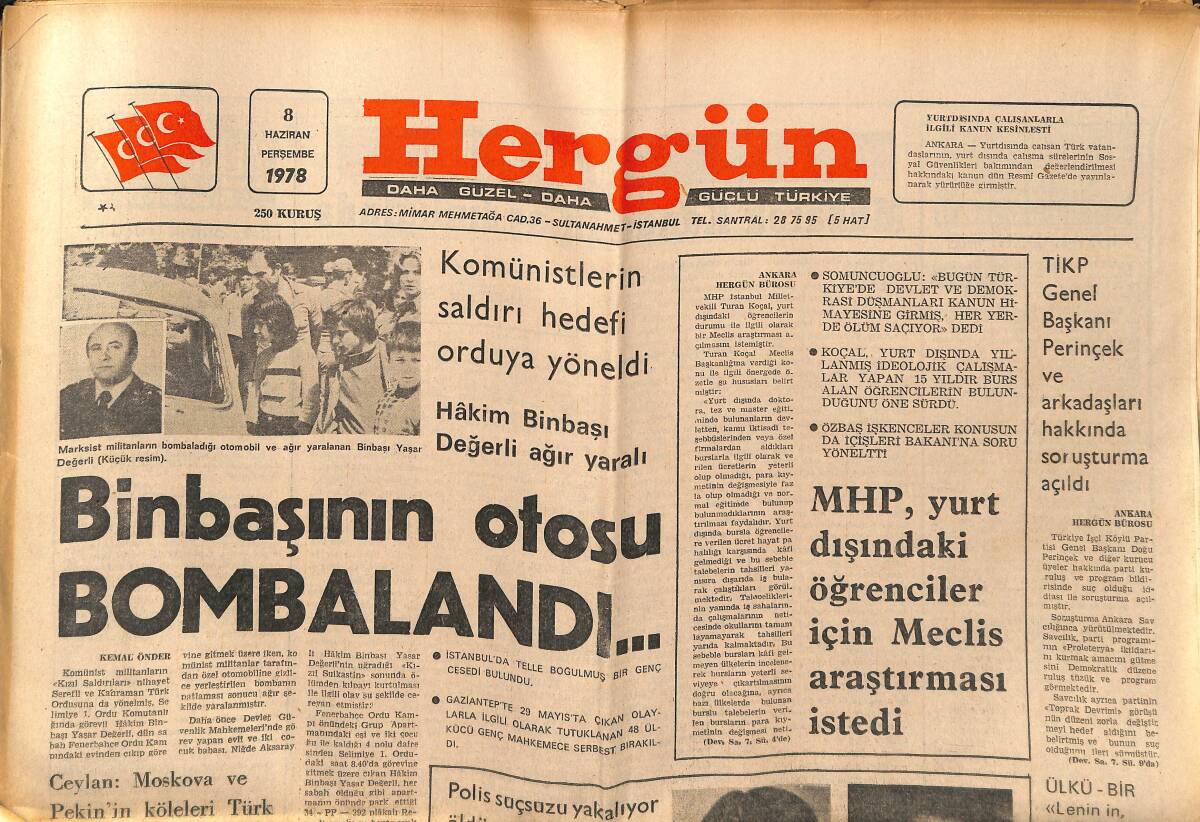 Her Gün Gazetesi 8 Haziran 1978 - Binbaşının Otosu Bombalandı - Transferde Fenerbahçe Milli Takım Duruyor GZ152576 - 1
