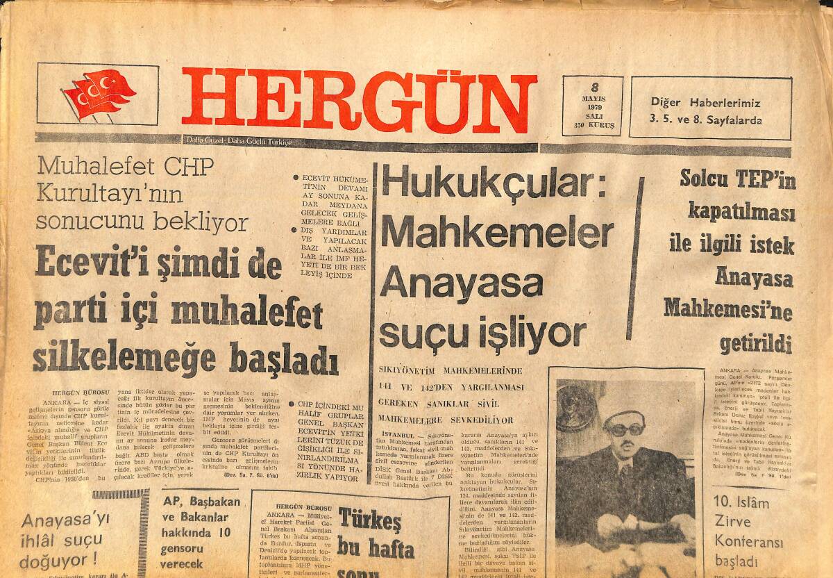 Her Gün Gazetesi 8 Mayıs 1979 - Hukukçular: Mahkemeler Anayasa Suçu İşliyor - 10. İslam Zirve Konferansı Başladı GZ142068 - 1
