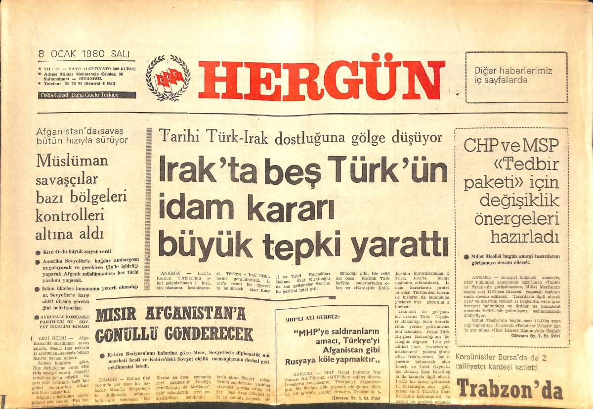 Her Gün Gazetesi 8 Ocak 1980 - Irak'ta 5 Türk'ün İdam Kararı Büyük Tepki Yarattı - Trabzon'da Ülkücü Bir Öğrenci Şehit Edildi GZ142296 - 1