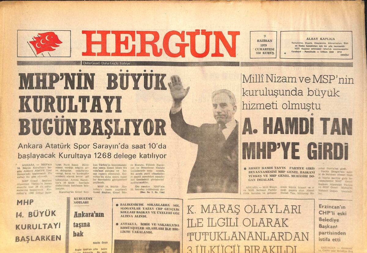Her Gün Gazetesi 9 Haziran 1979 - A. Hamdi Tan MHP'ye Girdi - İtalya'da Yeni Hükümet Kurulmasına Çalışılıyor GZ142267 - 1