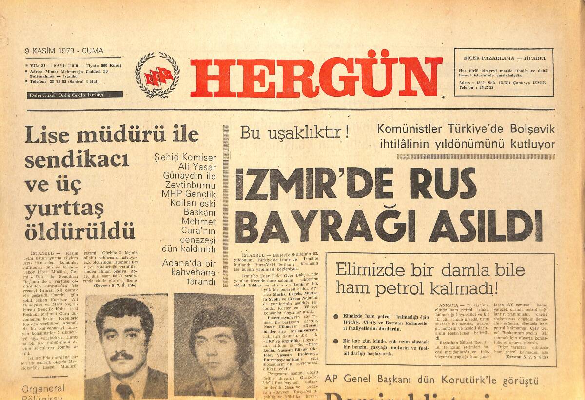Her Gün Gazetesi 9 Kasım 1979 - İzmir'de Rus Bayrağı Asıldı - Komünist Dernekler Öğrenci Yurtlarını Karargah Yaptılar GZ142292 - 1