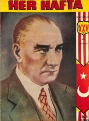 Her Hafta - Cumartesi Günleri Çıkan Haftalık Magazin Sayı 70 30 Ekim 1948 - Kapak Mustafa Kemal Atatürk, Kerime Nadir, Alan Ladd NDR82515 - Gökçekoleksiyon