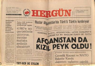 Hergün Gazetesi 1 Ocak 1980 - Ruslar Afganistanda Türkü Türke Kırdırıyor GZ80999 - 1