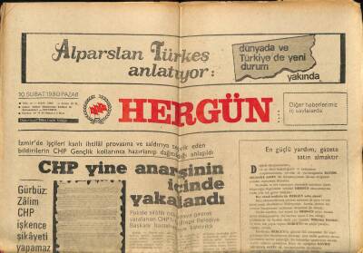 Hergün Gazetesi 10 Şubat 1980 - CHP Yine Anarşinin İçinde Yakalandı GZ87260 - 1