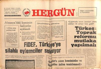 Hergün Gazetesi 11 Ocak 1980 - FİDEF Türkiyeye Silahlı Eylemciler Sokuyor GZ103710 - 1