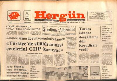 Hergün Gazetesi 12 Mayıs 1978 - Alman BasınıTürkiyede Anarşi Çetesini CHP Koruyor GZ103589 - 2