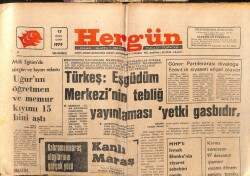 Hergün Gazetesi 12 Ocak 1979 - TürkeşEşgüdüm Merkezinin Tebliğ Yayınlaması Yetki Gaspıdır GZ103727 - 1