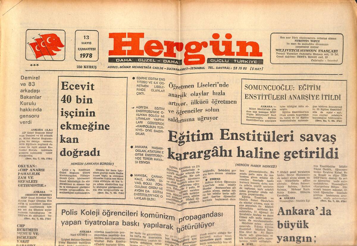 Hergün Gazetesi 13 Mayıs 1978 - Ecevit 40 Bin İşçinin Ekmeğine Kan Doğradı - Üsküdar'da Milliyetçi Bir Seyyar Satıcı Şehit Edildi GZ151840 - 1