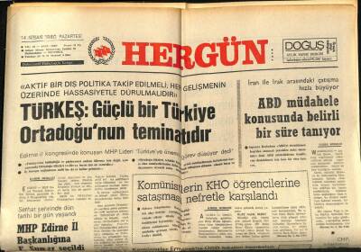 Hergün Gazetesi 14 Nisan 1980 - Türkeş Güçlü Bir Türkiye Ortadoğunun Teminatıdır GZ87310 - 1