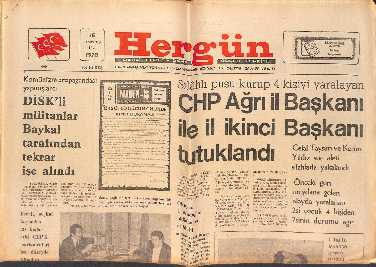 Hergün Gazetesi 15 Ağustos 1978 - CHP Ağrı İl Başkanı İle İl İkinci Başkanı Tutuklandı - Sabancı Spor Tesisi Ne Oldu GZ151699 - 1