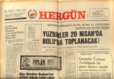 Hergün Gazetesi 15 Nisan 1980 - Yüzbinler 20 Nisanda Boluda Toplanacak GZ87308 - 1
