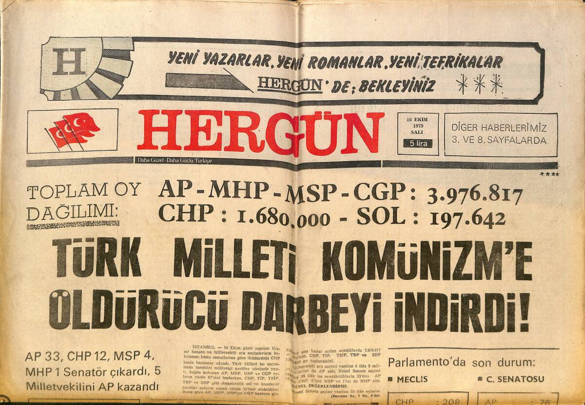 Hergün Gazetesi 16 Ekim 1979 - Türk Milleti Komünizme Öldürücü Darbeyi İndirdi - Ecevit İstifa Etti GZ151728 - 1