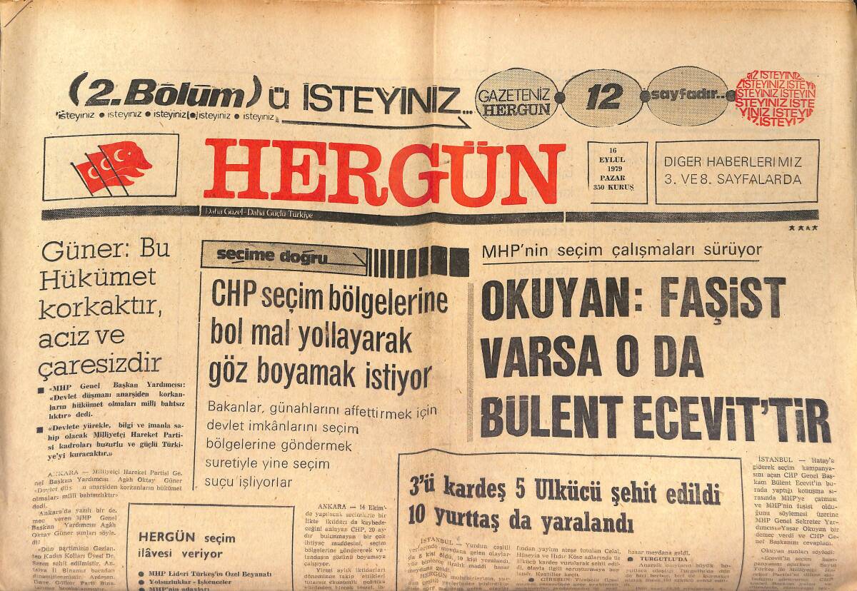 Hergün Gazetesi 16 Eylül 1979 - Okuyan: Faşist Varsa O da Bülent Ecevit'tir - Ezeli Rekabetin 216. Raundu: Beşiktaş-Galatasaray GZ151700 - 1