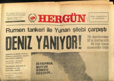 Hergün Gazetesi 16 Kasım 1979 - Rumen Tankeri İle Yunan Şilebi Çarpıştı GZ104013 - 1