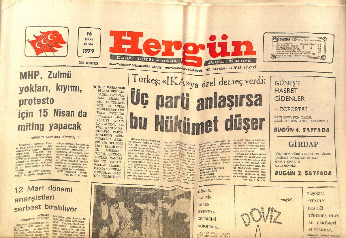 Hergün Gazetesi 16 Mart 1979 - Üç Parti Anlaşırsa Bu Hükümet Düşer - 12 Mart Dönemi Anarşistleri Serbest Bırakılıyor GZ151719 - 1