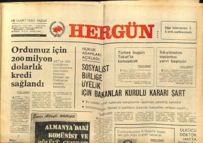 Hergün Gazetesi 16 Mart 1980 - Ordu İçin 200 Milyon Dolarlık Kredi Sağlandı GZ104138 - 1