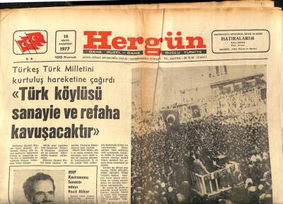 Hergün Gazetesi 16 Mayıs 1977 - Türkeş Türk Köylüsü Sanayie Ve Refaha Kavuşacaktır GZ66328 - 2