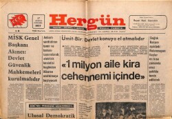 Hergün Gazetesi 17 Ağustos 1977 - 1 Milyon Aile Kira Cehennemi İçinde GZ103684 - 1
