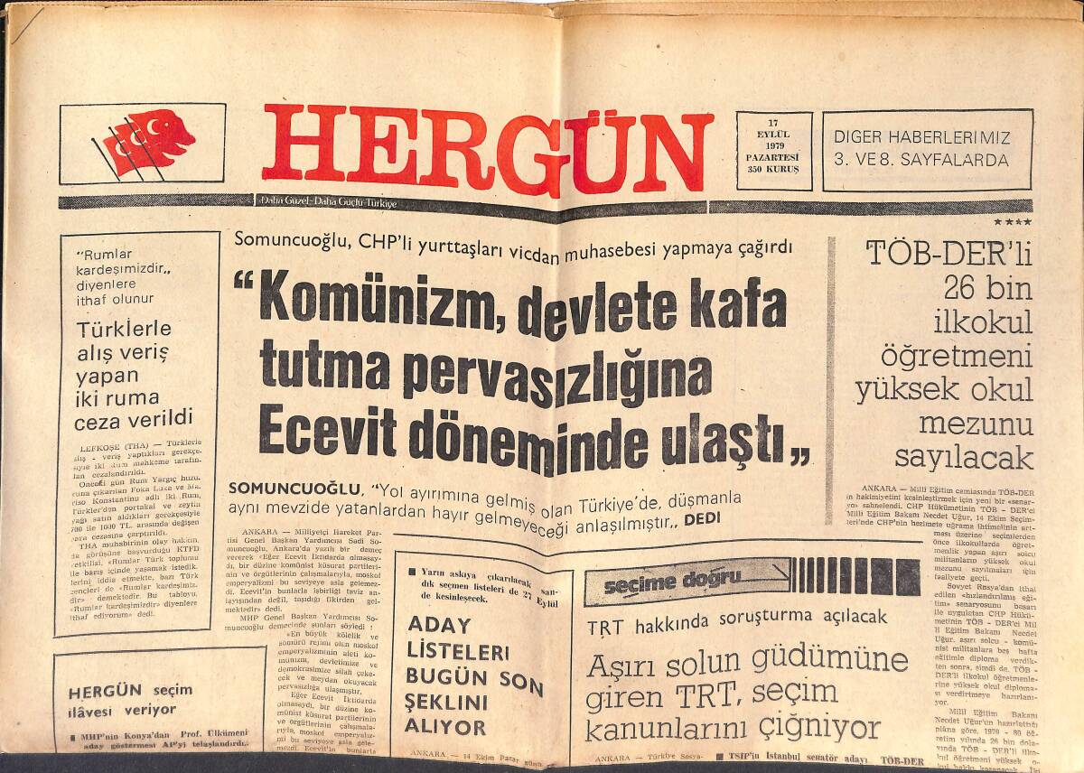 Hergün Gazetesi 17 Eylül 1979 - Aşırı Solun Güdümüne Giren TRT, Seçim Kanunlarını Çiğniyor - Doğu Perinçek 12 Mart Döneminde Arkadaşlarını Yakalatmış GZ151708 - 1