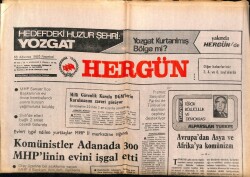 Hergün Gazetesi 18 Ağustos 1980 - Komünistler Adanada 300 MHPnin Evini İşgal Etti GZ69005 - 1