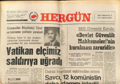 Hergün Gazetesi 18 Nisan 1980 - Vatikan Elçimiz Saldırıya Uğradı GZ104032 - 1