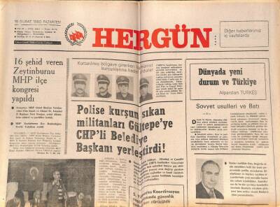 Hergün Gazetesi 18 Şubat 1980 - 16 Şehid Veren Zeytinburnu MHP İlçe Kongresi Yapıldı GZ72304 - 1