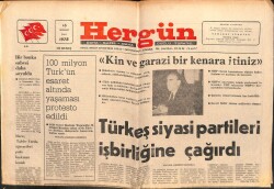 Hergün Gazetesi 18 Temmuz 1978 - Türkeş Siyasi Partileri İşbirliğine Çağırdı GZ103765 - 1