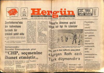 Hergün Gazetesi 2 Kasım 1978 - Türkeş Jurgen Roth Azılı Türk Düşmanıdır GZ66353 - 1
