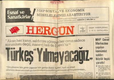 Hergün Gazetesi 2 Temmuz 1979 - MHP Genel Merkezine Yapılan Komünist Saldırı Büyük Tepki Yarattı ! GZ87277 - 1