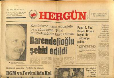 Hergün Gazetesi 20 Kasım 1979 - Darendelioğlu Şehit Edildi GZ104008 - 1