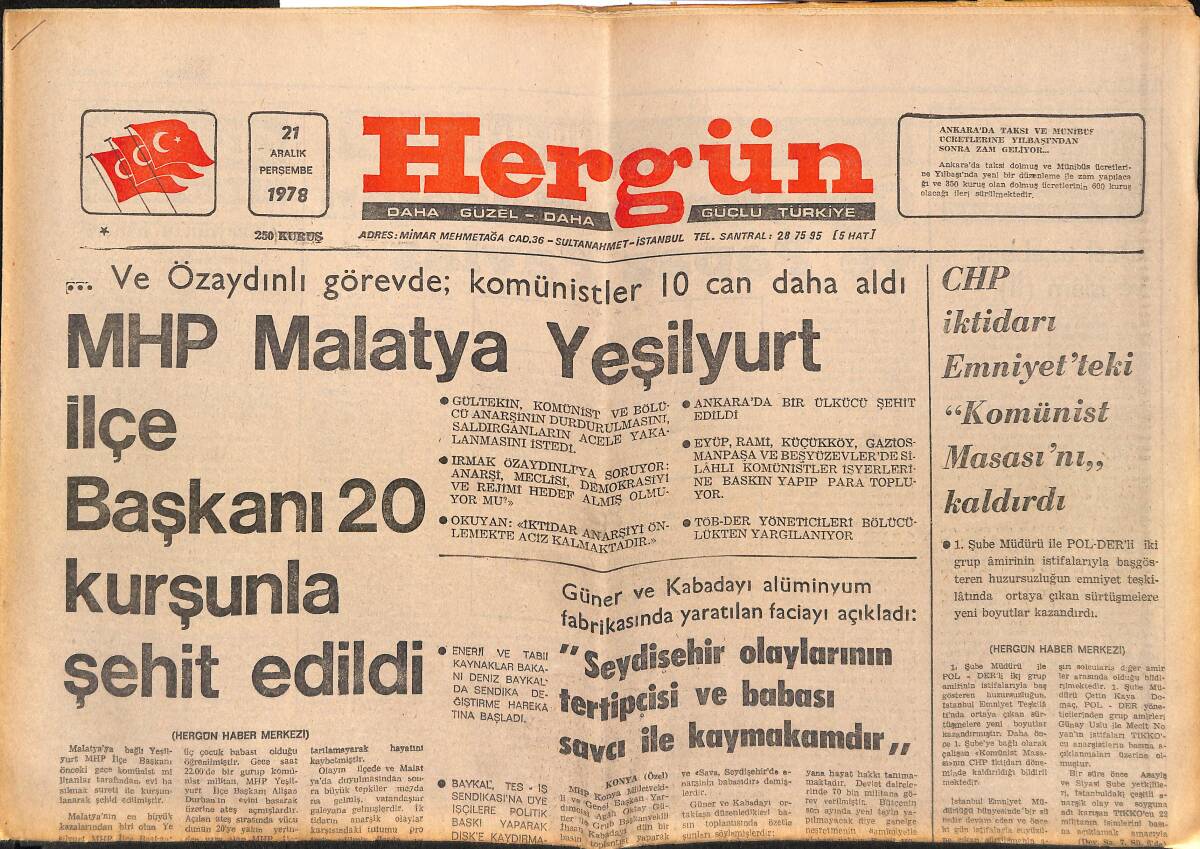 Hergün Gazetesi 21 Aralık 1978 - Ecevit 11 Gezide 50 Milyon Götürdü ; Karşılık Bol Nasihat Getirdi GZ149472 - 1