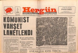 Hergün Gazetesi 21 Mart 1978 - Komünist Vahşet Lanetlendi GZ103677 - 1