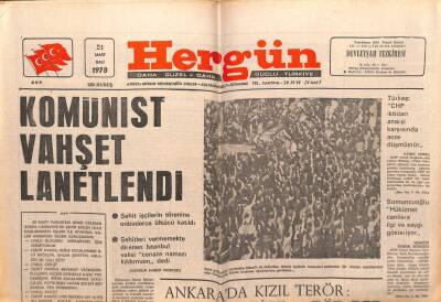Hergün Gazetesi 21 Mart 1978 - Komünist Vahşet Lanetlendi GZ103677 - 2
