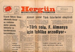 Hergün Gazetesi 22 Ağustos 1977 - Türk Solu Federal Almanya İçin Tehlike Arz Ediyor GZ103689 - 1