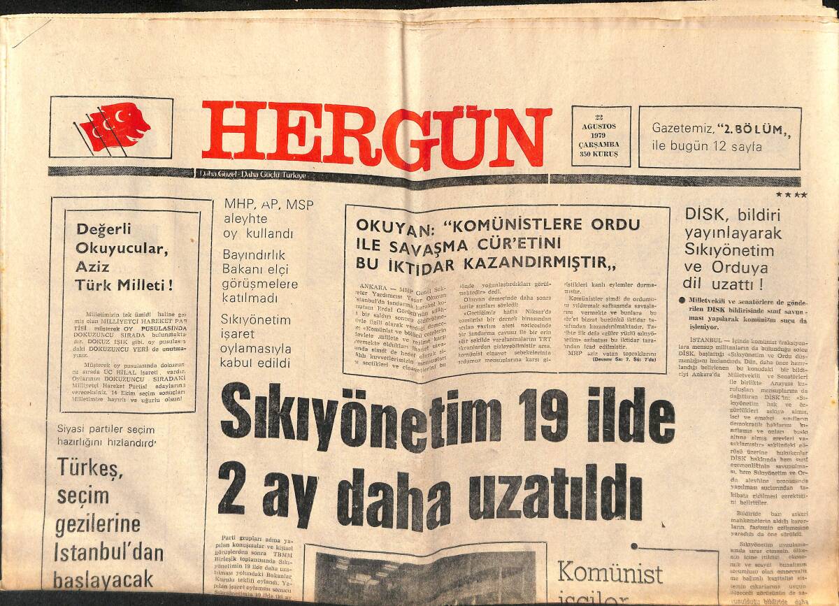 Hergün Gazetesi 22 Ağustos 1979 - Sıkıyönetim 19 İlde 2 Ay Daha Uzatıldı - Kartal'da Bir MHP'li Yönetici Şehit Edildi GZ151849 - 1
