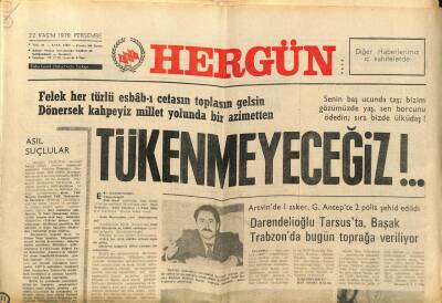 Hergün Gazetesi 22 Kasım 1979 - TürkeşDevletin Gözü Önünde MHPli Katliamı Devam Ediyor GZ104014 - 1